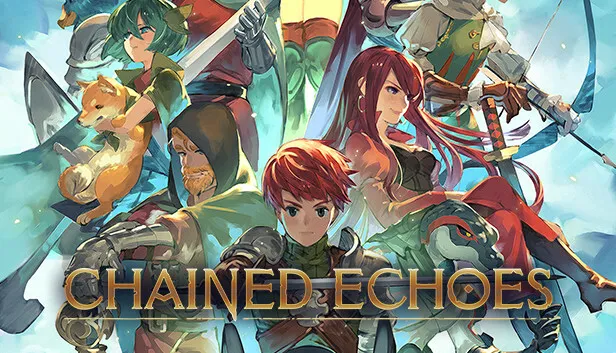 Key art for "Chained Echoes". An anime-styled ensemble of eight characters is arranged in overlapping panels against a pale sky, armed with swords and a bow and accompanied by a small orange fox; the title runs across the bottom in gold capitals.