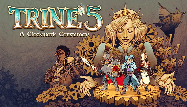 Key art for "Trine 5: A Clockwork Conspiracy". A painted brass-and-sepia scene of clockwork gears; a large serene face looms at the upper right and a moustached man gestures at the left, while three small heroes stand together on a golden cog at the centre. The ornate title sits in the upper left with the subtitle beneath.
